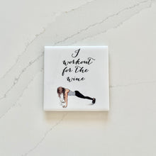 Workout For The Wine Brunette Coaster