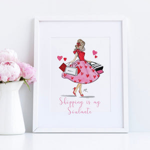 Shopping Is My Soulmate Art Print