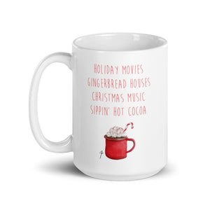 Cup of Holiday Cheer Mug By Melsy's Illustrations